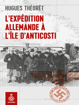 cover image of Expédition allemande à l'île d'Anticosti (L')